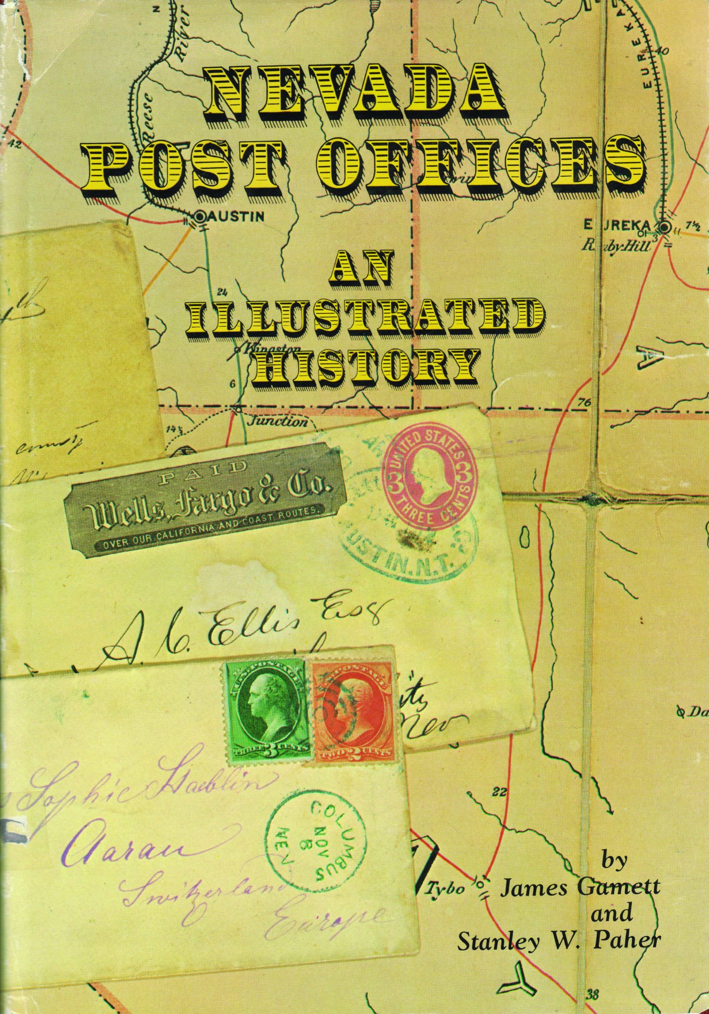 Nevada’s Post Offices, An Illustrated History Nevada Publications