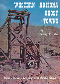 Western Arizona Ghost Towns