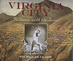 VIRGINIA CITY: TO DANCE WITH THE DEVIL
